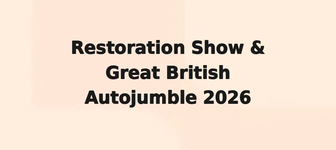 Restoration Show & Great British Autojumble 2026
