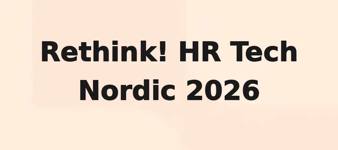 Rethink! HR Tech Nordic 2026