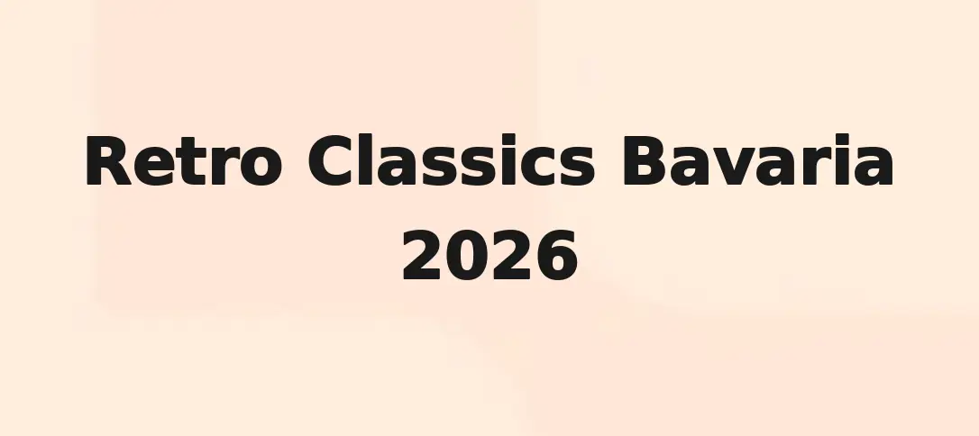 Retro Classics Bavaria 2026
