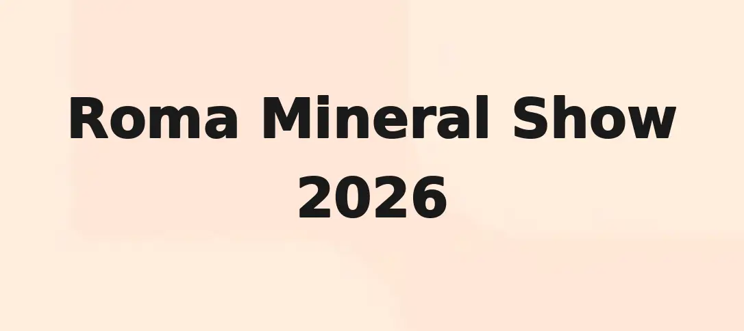 Roma Mineral Show 2026