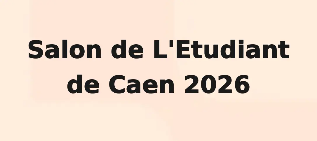Salon de L'Etudiant de Caen 2026