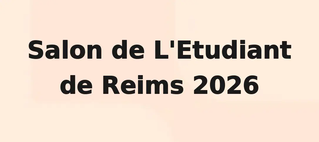 Salon De L'Etudiant De Reims 2026