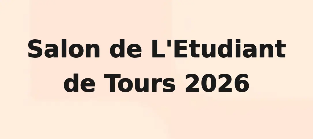 Salon de L'Etudiant de Tours 2026