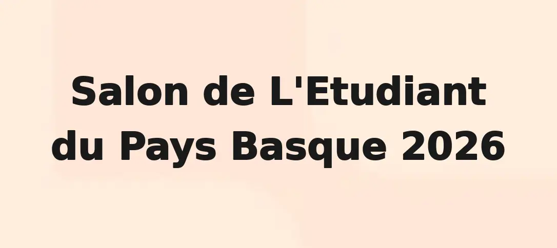 Salon de L'Etudiant du Pays Basque 2026