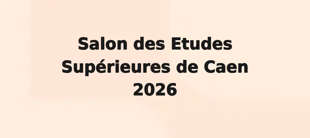 Salon des Etudes Supérieures de Caen 2026