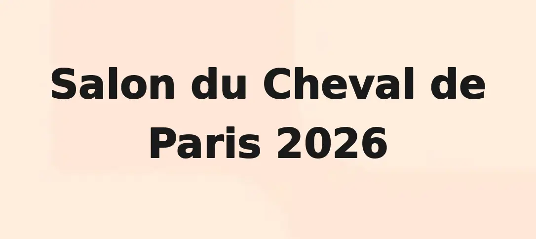 Salon du Cheval de Paris 2026