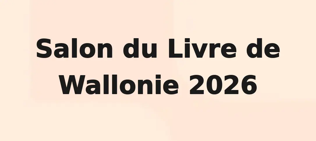 Salon du Livre de Wallonie 2026