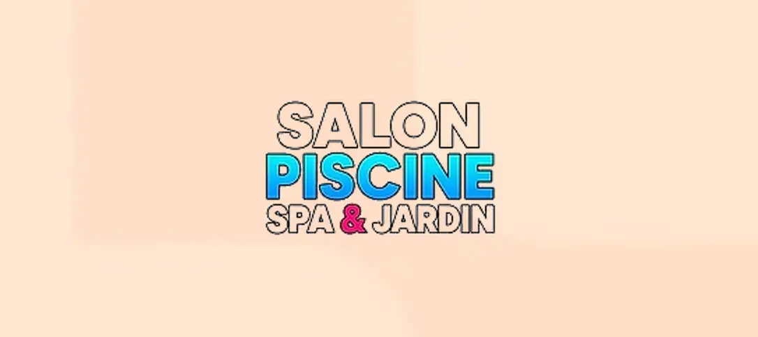 Salon Piscine, Spa et Jardin Côte D'Azur 2026
