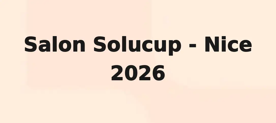 Salon Solucup - Nice 2026