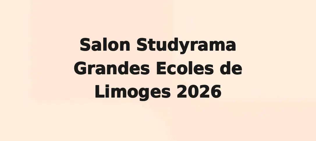 Salon Studyrama Grandes Ecoles de Limoges 2026