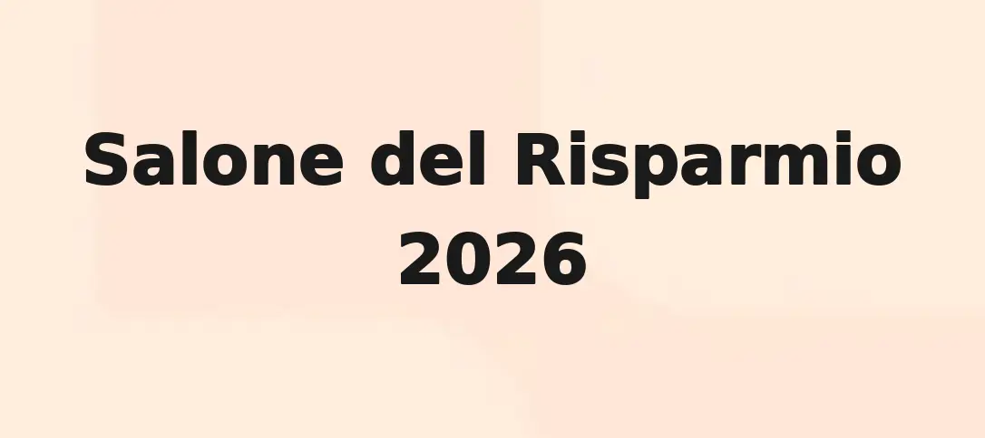 Salone del Risparmio 2026