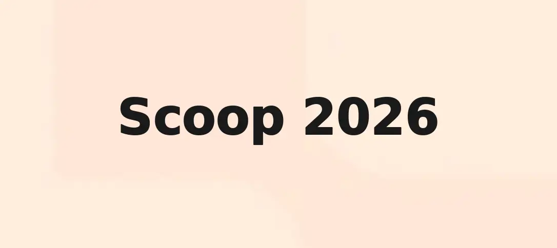 Scoop 2026