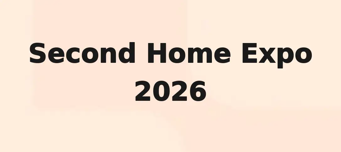 Second Home Expo 2026