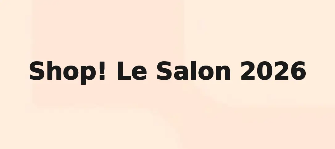 Shop! Le Salon 2026
