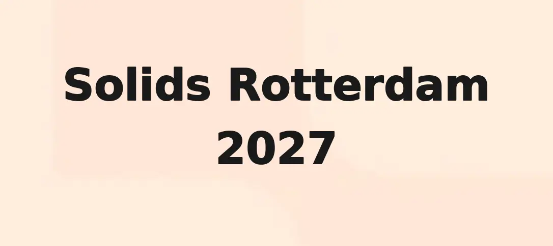 Solids Rotterdam 2027