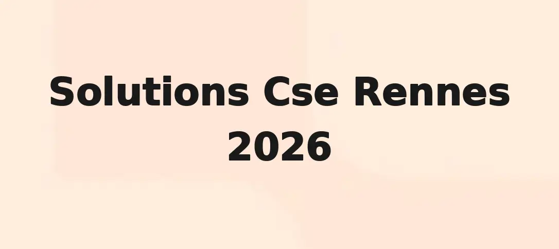 Solutions Cse Rennes 2026