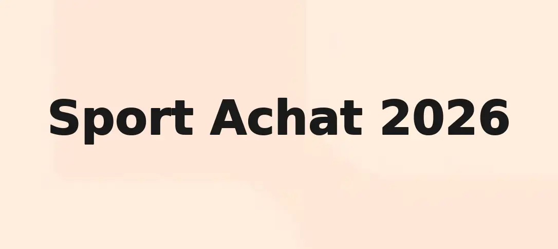 Sport Achat 2026