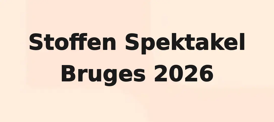 Stoffen Spektakel Bruges 2026