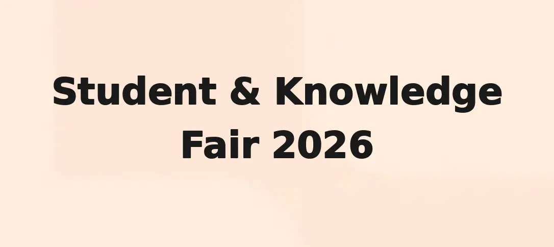 Student & Knowledge Fair 2026