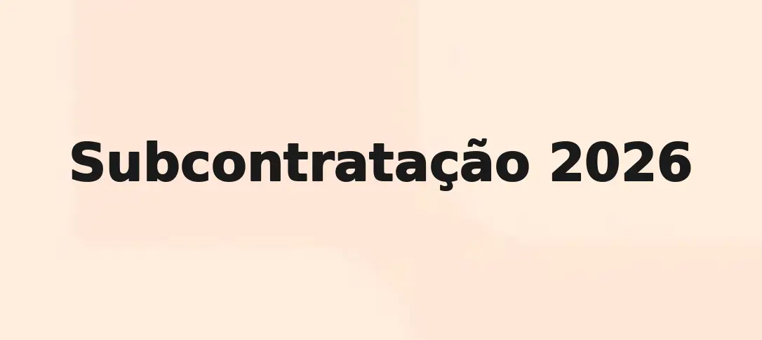 Subcontratação 2026