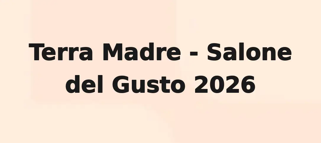 Terra Madre - Salone del Gusto 2026
