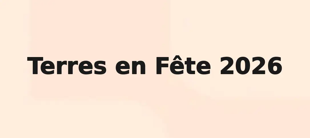 Terres en Fête 2026