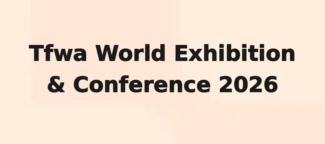 Tfwa World Exhibition & Conference 2026