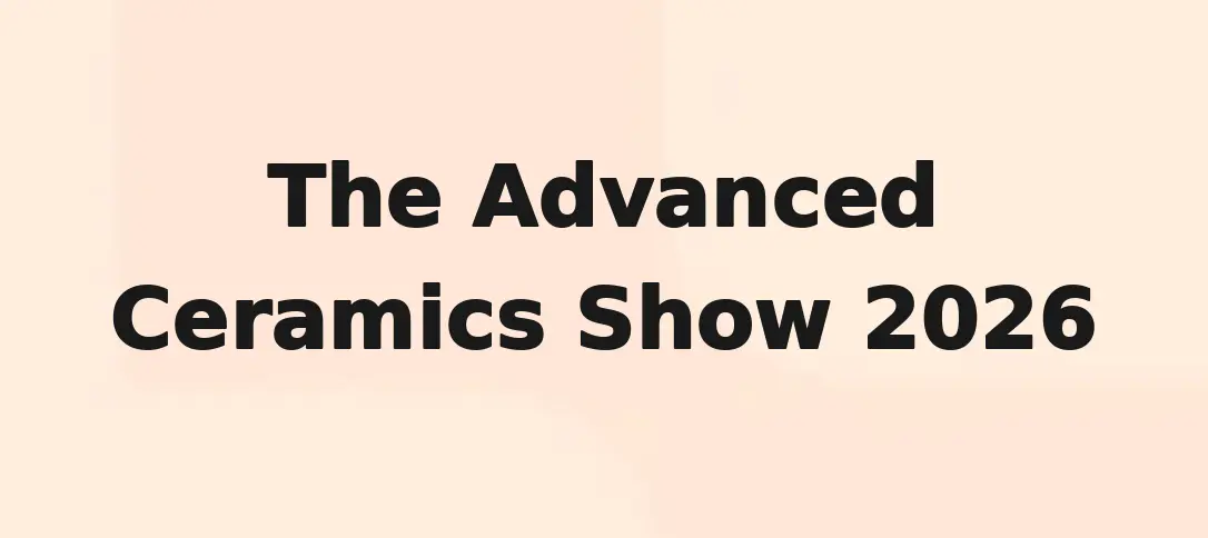 The Advanced Ceramics Show 2026