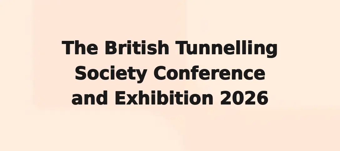 The British Tunnelling Society Conference and Exhibition 2026