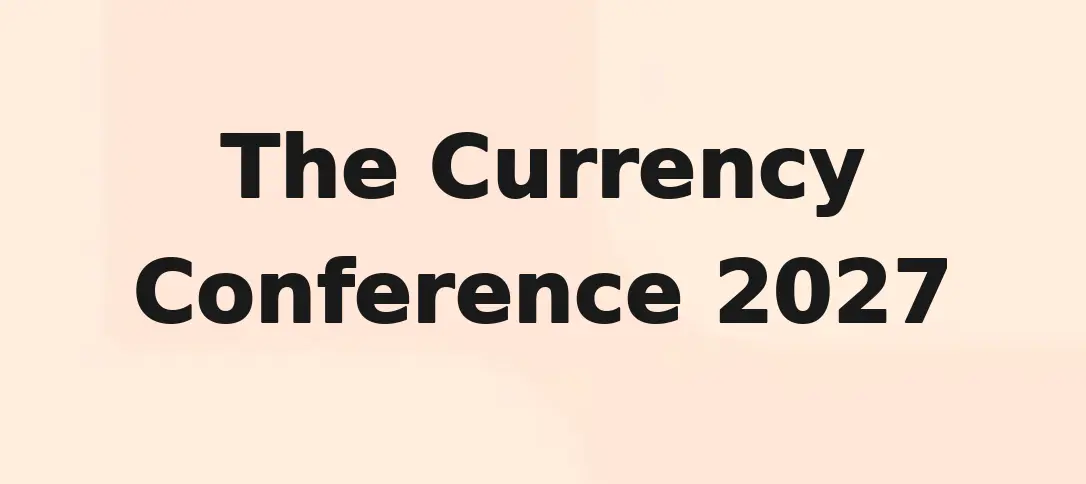 The Currency Conference 2027