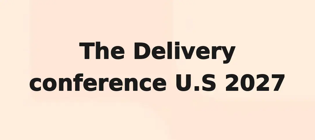 The Delivery Conference U.S 2027