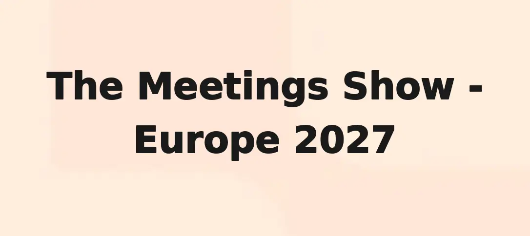 The Meetings Show - Europe 2027