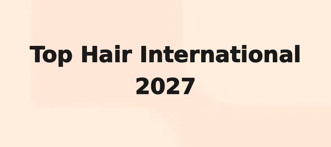Top Hair International 2027