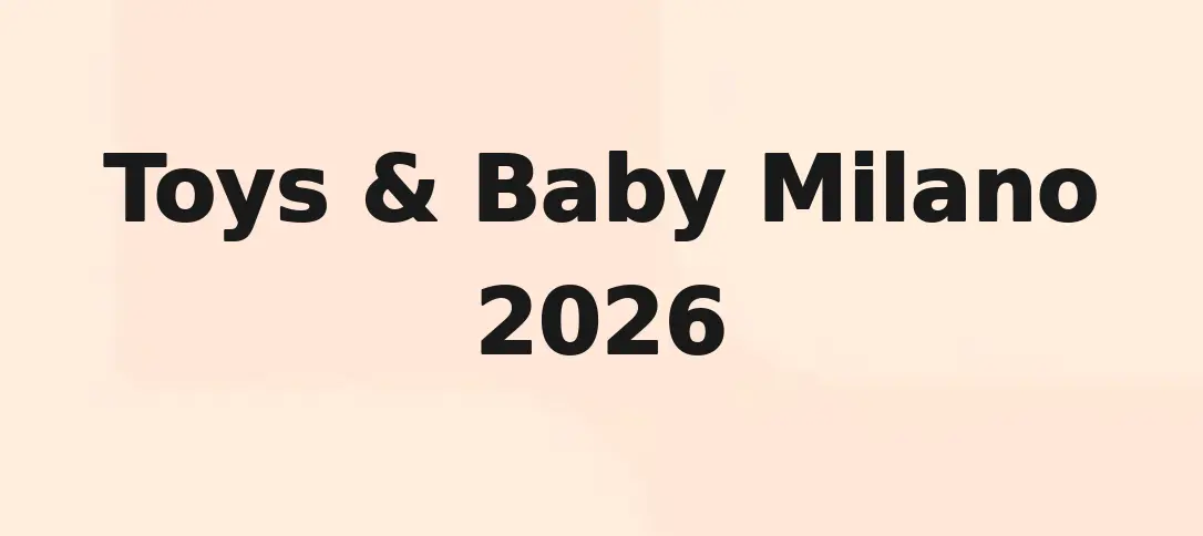 Toys & Baby Milano 2026