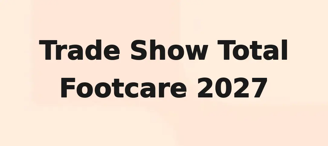 Trade Show Total Footcare 2027