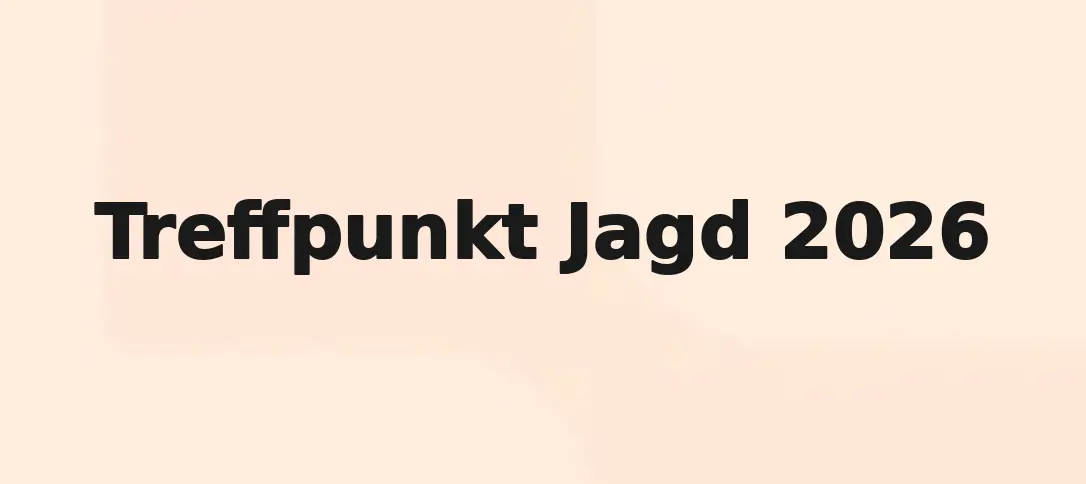 Treffpunkt Jagd 2026