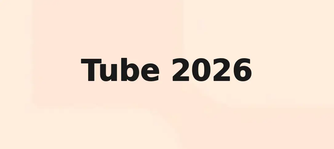 Tube 2026