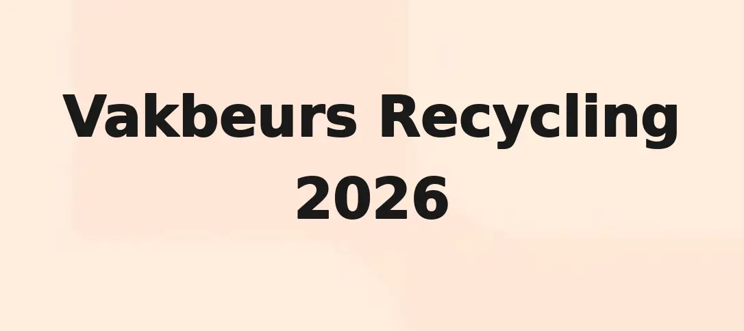 Vakbeurs Recycling 2026