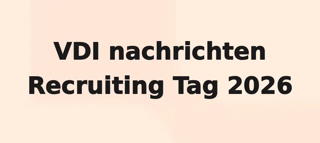 VDI nachrichten Recruiting Tag 2026
