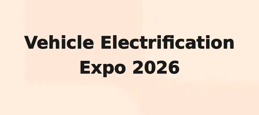 Vehicle Electrification Expo 2026