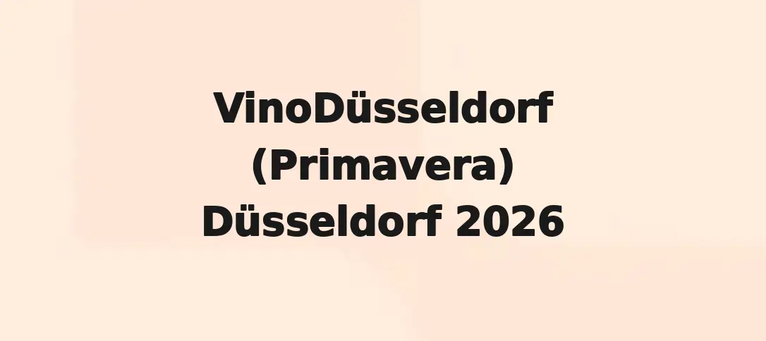 VinoDüsseldorf (Primavera) Düsseldorf 2026