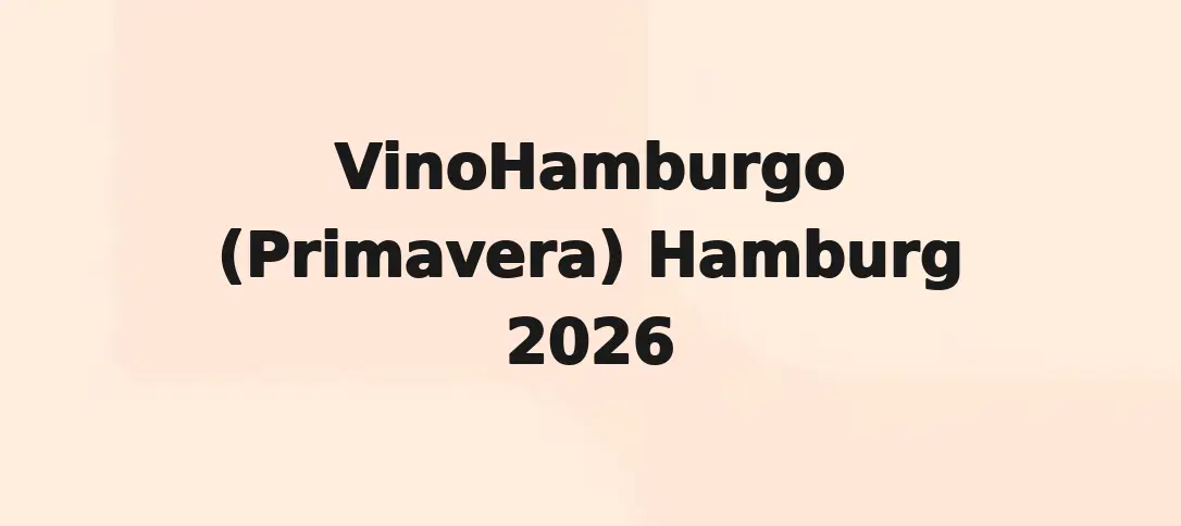 VinoHamburgo (Primavera) Hamburg 2026