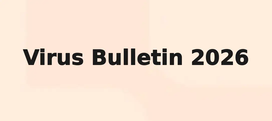 Virus Bulletin 2026