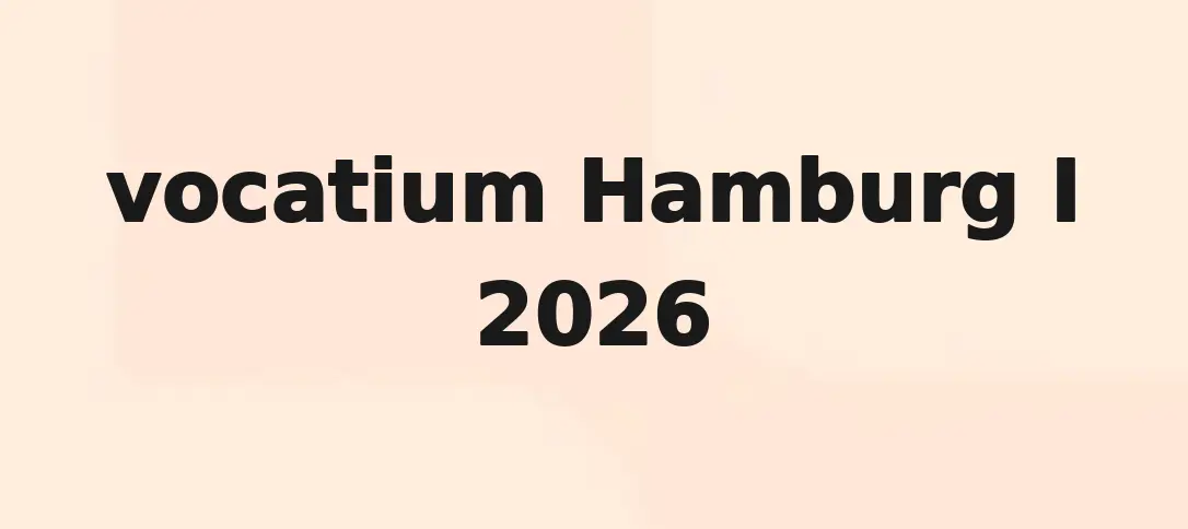 Vocatium Hamburg I 2026