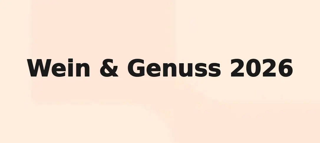 Wein & Genuss 2026