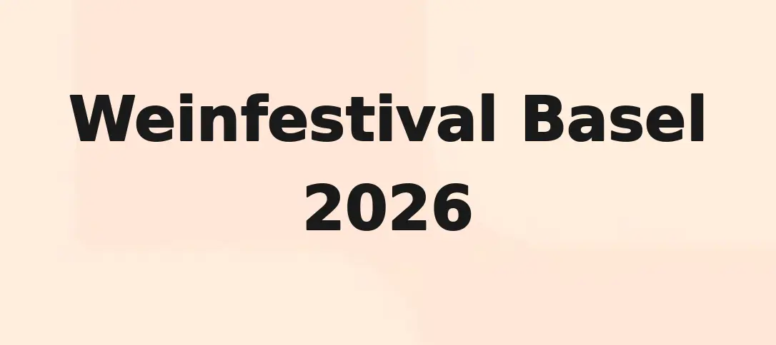 Weinfestival Basel 2026