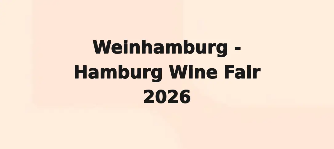 Weinhamburg - Hamburg Wine Fair 2026