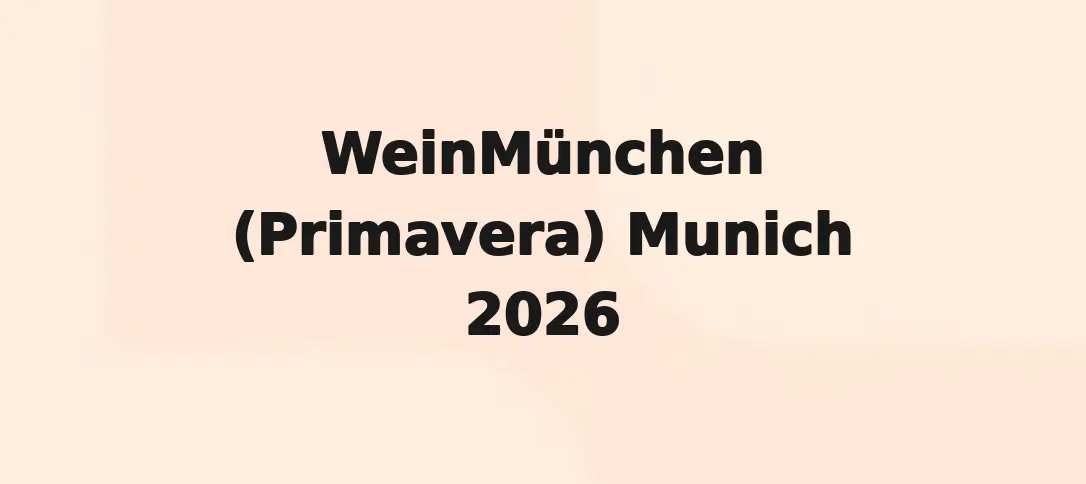 WeinMünchen (Primavera) Munich 2026