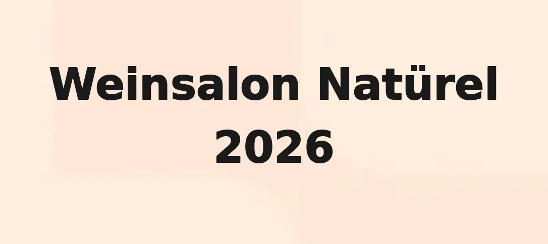 Weinsalon Natürel 2026
