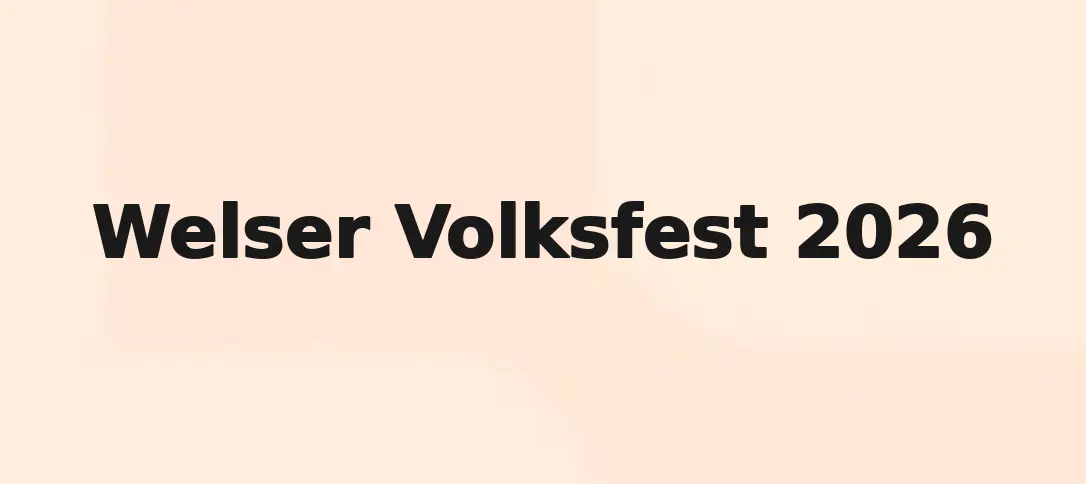 Welser Volksfest 2026